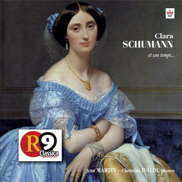 Clara Schumann et son temps...