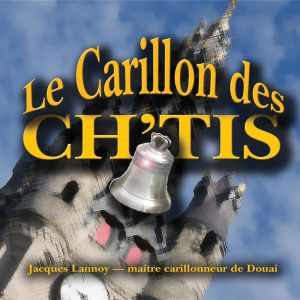 Le Carillon des Ch'tis