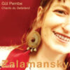 Gul Pembe - Chants du Sefarland