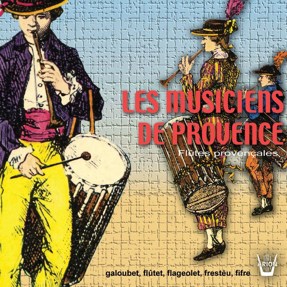 de　Musiciens　Les　Arion　Provencales　Provence　Flûtes　Music