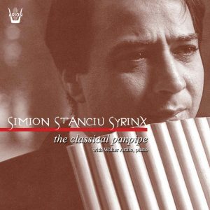 Simion Stanciu Syrinx - The Classical Panpipe