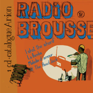 Radio Brousse - Catalogue traditionnel 2006