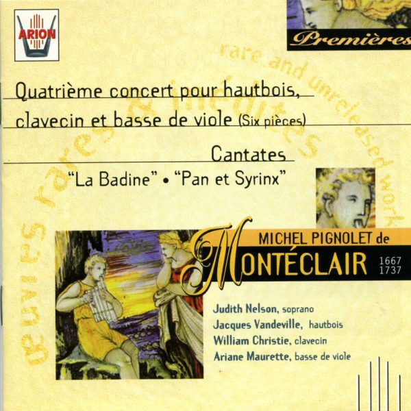 Monteclair - 4ème Concert pour Hautbois, Clavecin & Basse de Viole - Cantates