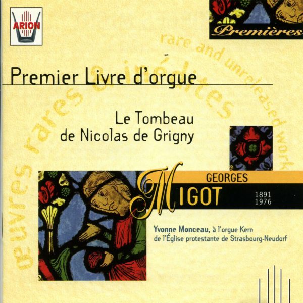 Migot - Le Tombeau de Nicolas de Grigny - 1er Livre d'orgue