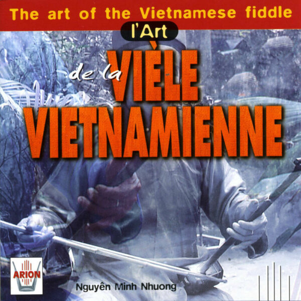L'Art de la Viele Vietnamienne