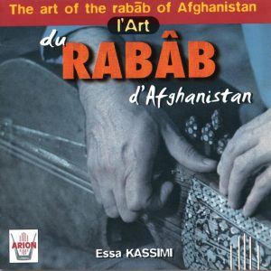 L'Art du Rabab d'Afghanistan
