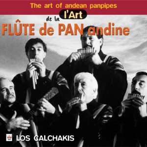 L'Art de la Flûte de Pan Andine