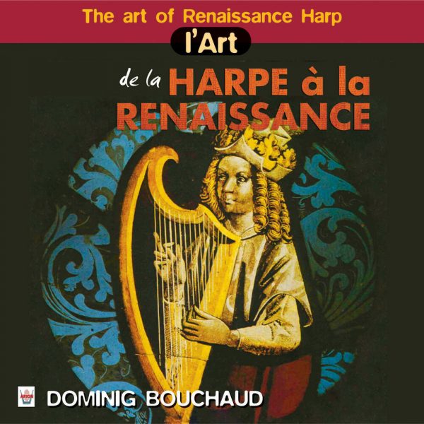 L'Art de la Harpe à La Renaissance