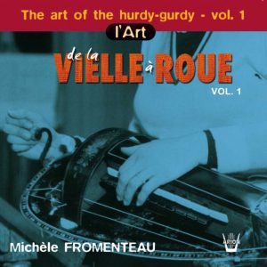 L'Art de la vielle à roue Vol. 1