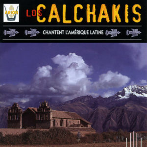 Los Calchakis Vol.5 - Chantent l'Amerique latine