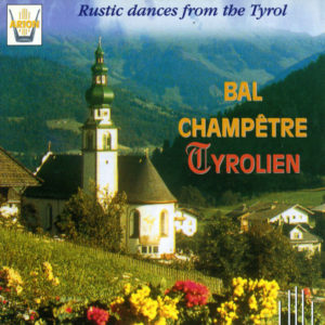 Bal champêtre Tyrolien