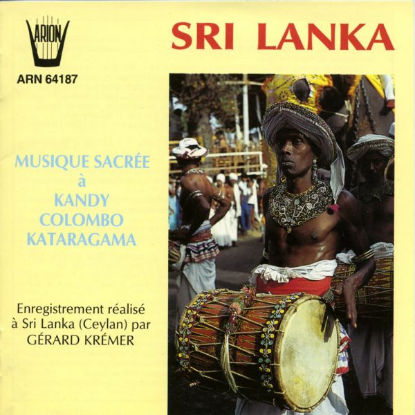 Sri Lanka - Musique Sacrée à Kandy Colombo Kataragama