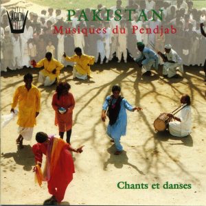 Pakistan - Musiques du Penjab Vol. 1