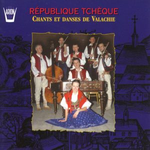 République Tchèque - Chants et danses de Valachie