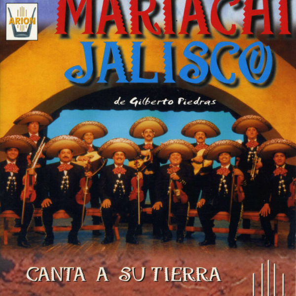Mariachi Jalisco - Canta a su tierra