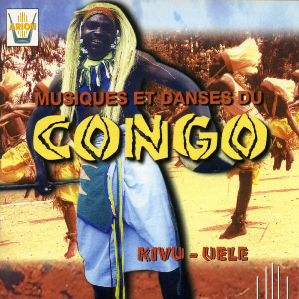 Musiques et danses du Congo Kivu-Uele