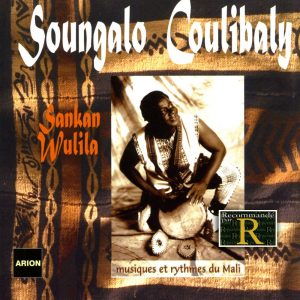 Sankan Wulila  - Musiques et Rythmes du Mali