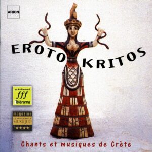 Erotokritos - Chants et musiques de Crête - Vol.1