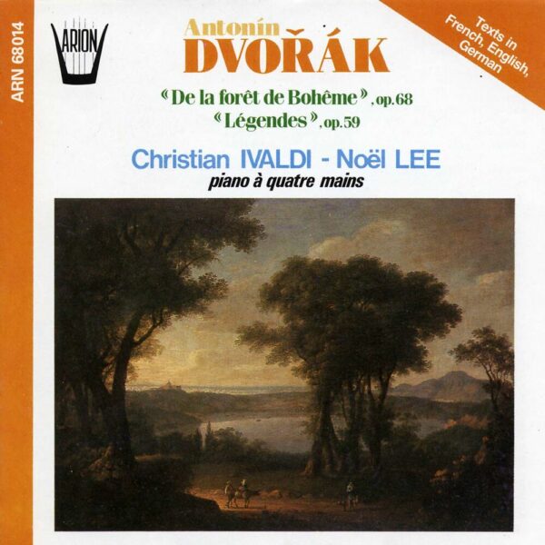 Dvorak - De la Forêt de Bohème, Op. 68 - Légendes, Op. 59