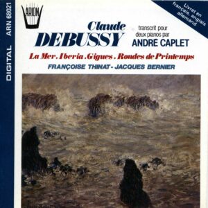 Debussy  - Transcrit pour 2 pianos par André Caplet