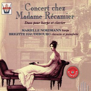 Concert chez Madame Récamier - Duos pour harpe et clavier