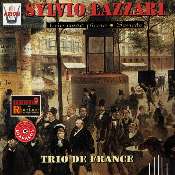 Lazzari - Trio avec piano Op. 13 et Sonate pour violon et piano Op. 24