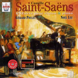 Saint-Saëns - L'Œuvre pour violon & piano