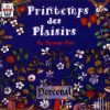 Printemps des plaisirs au Moye-Age - Lyrique courtoise XIIIème Siècle