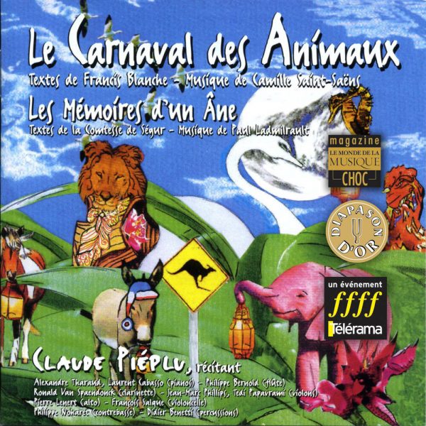 Saint-Saëns / Ladmirault - Le Carnaval des Animaux - Les Mémoires d'un âne