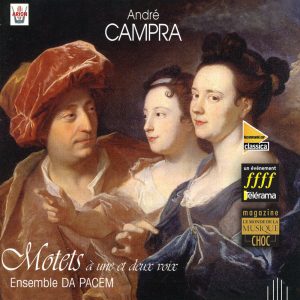 Campra - Motets à une & deux Voix