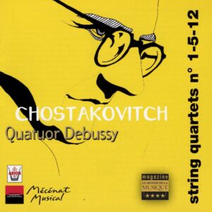 Chostakovitch - Quatuors à cordes N°1, 5 & 12 - Vol.3