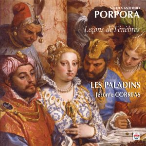 Porpora - Leçons de Ténèbres