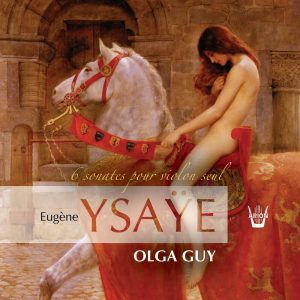 Ysaye - 6 sonates pour violon seul, Op. 27