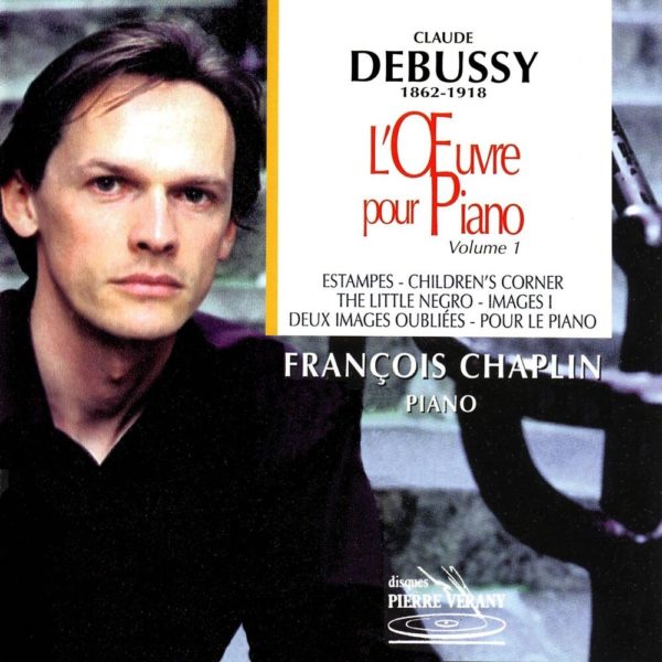 Debussy - L'Œuvre pour piano - Vol.1