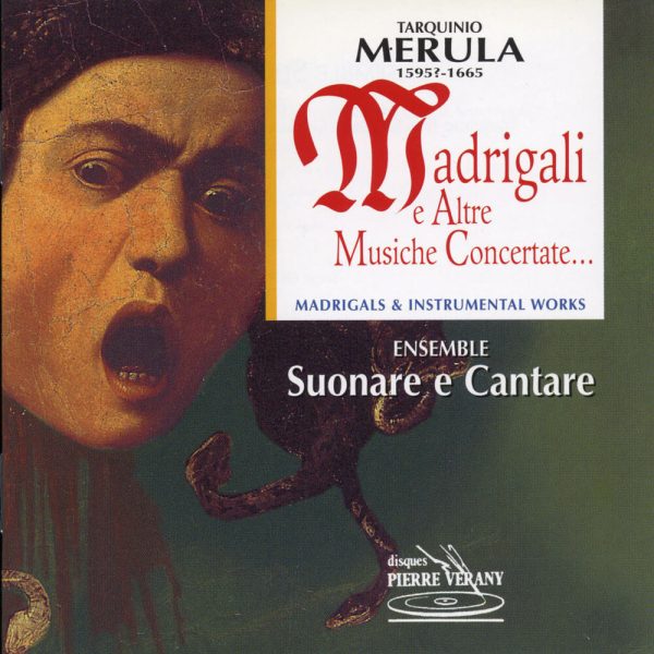 Merula - Madrigali e Altre Musiche Concertate...