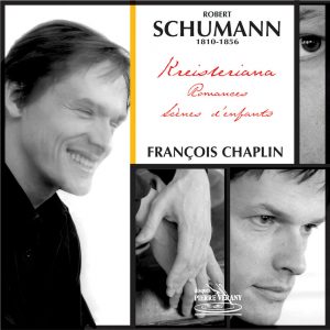 Schumann - Kreisleriana - Romances - Scènes d'enfants