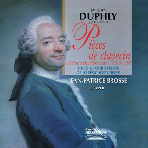 Duphly - Pièces de clavecin - Troisième et quatrieme Livre (1756 & 1768)
