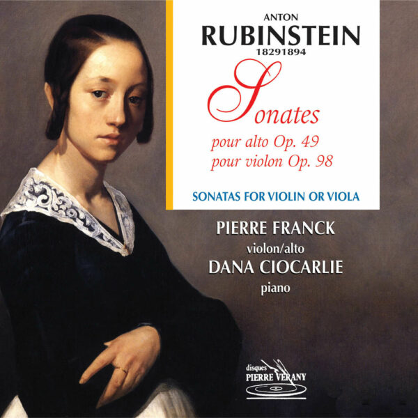 Rubinstein - Sonates pour alto Op. 49 et pour violon Op. 98