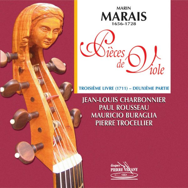 Marais - Pièces de viole - 3ème Livre (1711) - 2ème partie