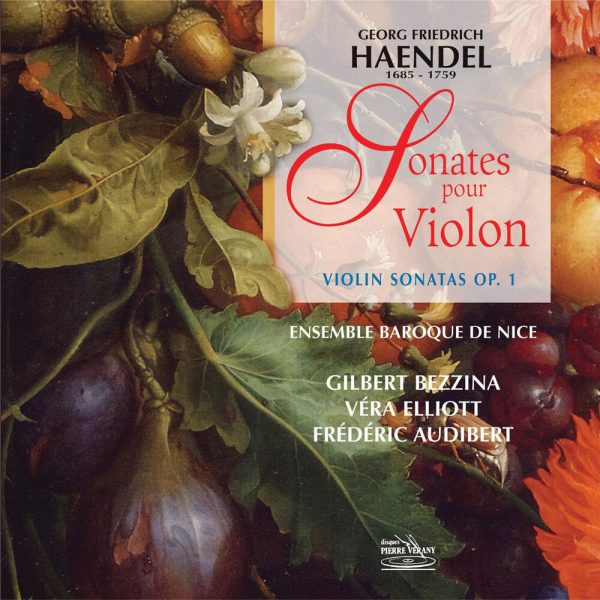 Haëndel - Intégrale des Sonates pour Violon Op. 1