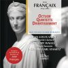 Francaix - Octuor, quintette & divertissement