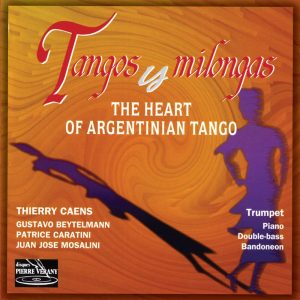 Tangos y Milongas - The Heart of Argentinian Tango