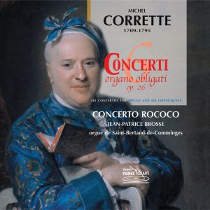 Corrette - 6 concertos pour orgue & 6 instruments