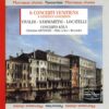 Vivaldi / Locatelli / Samartini - Six Concerti Venitiens