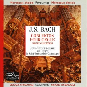 Bach J.S. - Concertos pour Orgue