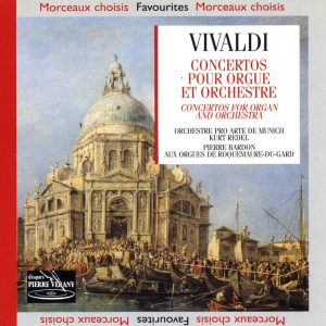 Vivaldi - Concertos pour Orgue & Orchestre