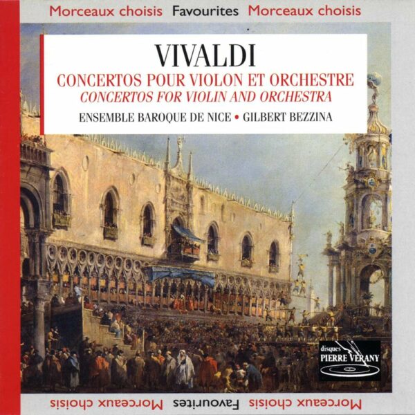 Vivaldi - Concertos pour violon & orchestre