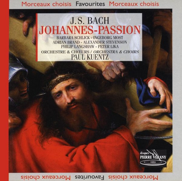 Bach J.S. - Passion selon St-Jean, Bwv 245