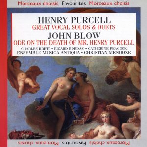 Purcell / Blow - Great Vocal Solos & Duets - Ode on the Death of Mr. Henry Purcel