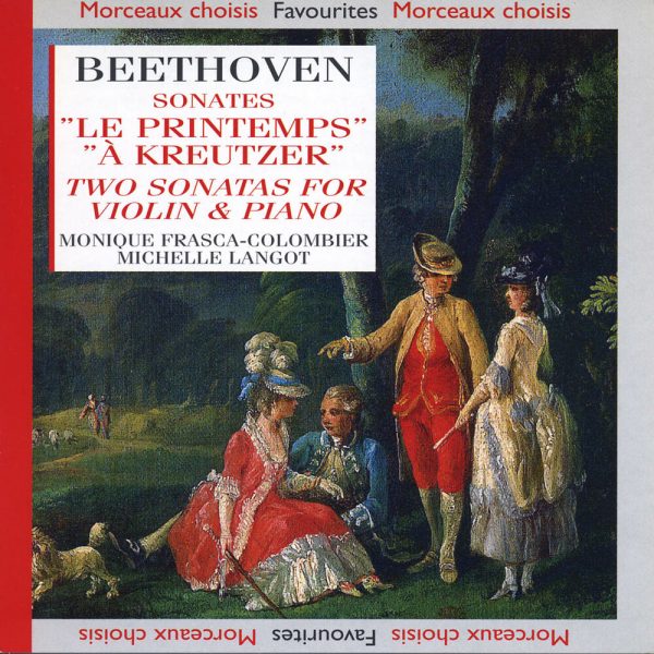 Beethoven - Sonates Le Printemps - A Kreutzer